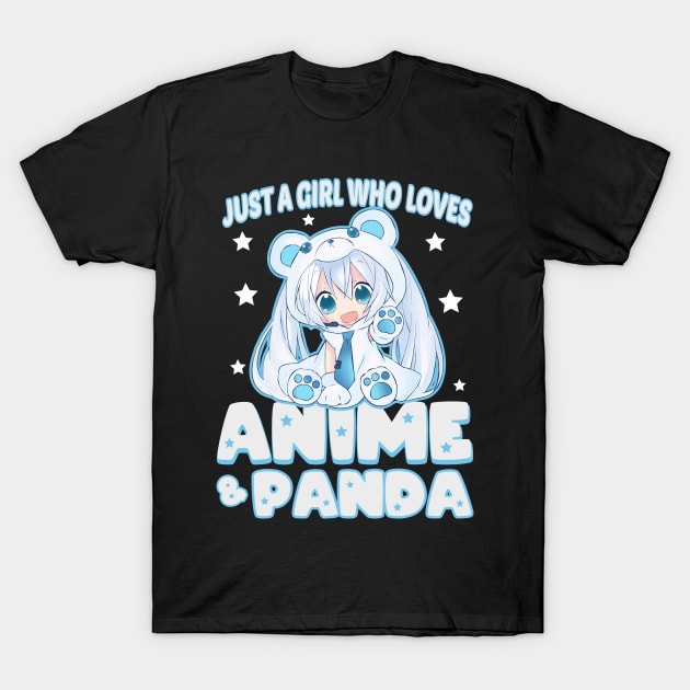 just a girl who loves anime and panda chibi anime T-Shirt by artdise